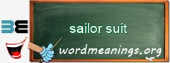 WordMeaning blackboard for sailor suit